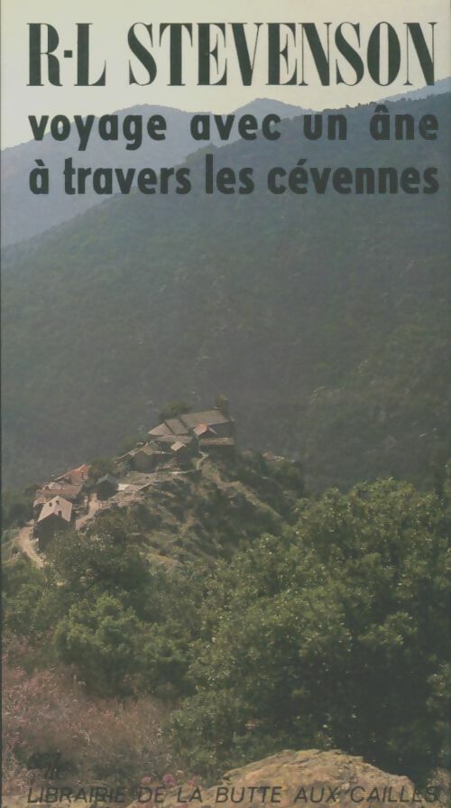 Livrenpoche : Voyage avec un âne à travers les Cévennes - R. -. L. Stevenson - Livre