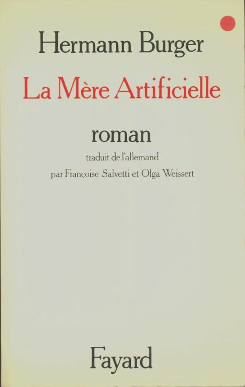 Livrenpoche : La Mère artificielle - Hermann Burger - Livre