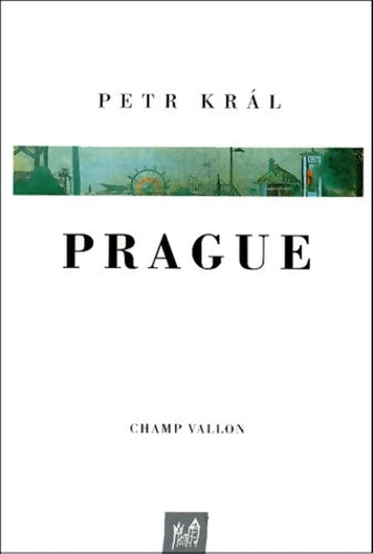 Livrenpoche : Prague - Petr Kral - Livre