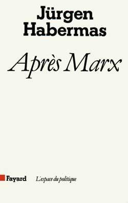 Livrenpoche : Après Marx - Jurgen Habermas - Livre