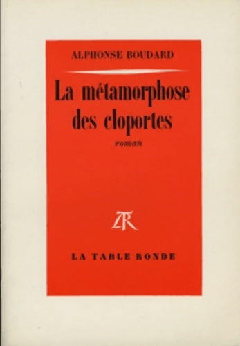 Livrenpoche : La métamorphose des cloportes - Alphonse Boudard - Livre