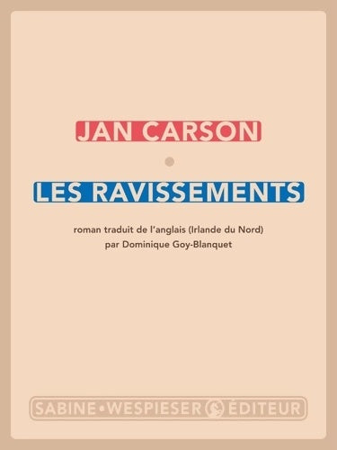 Livrenpoche : Les ravissements - Jan Carson - Livre