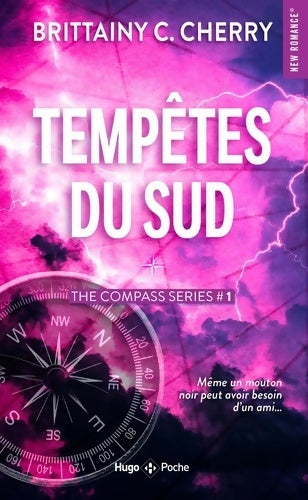 Livrenpoche : Compass Tome I : Tempêtes du Sud - Brittainy C. Cherry - Livre