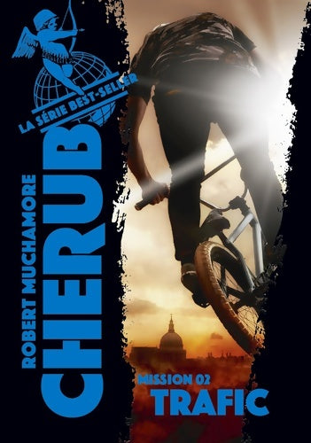 Livrenpoche : Cherub - Mission 2 : Trafic: Offre découverte - Robert Muchamore - Livre