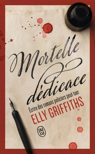 Livrenpoche : Mortelle dédicace - Elly Griffiths - Livre