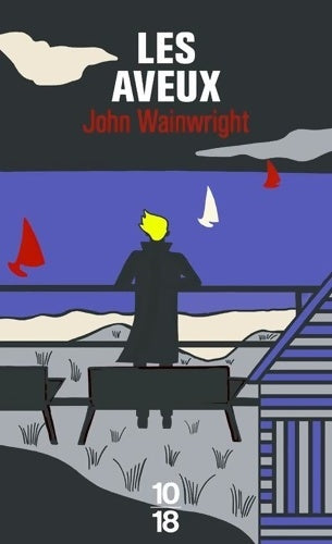 Livrenpoche : Les aveux - John Wainwright - Livre