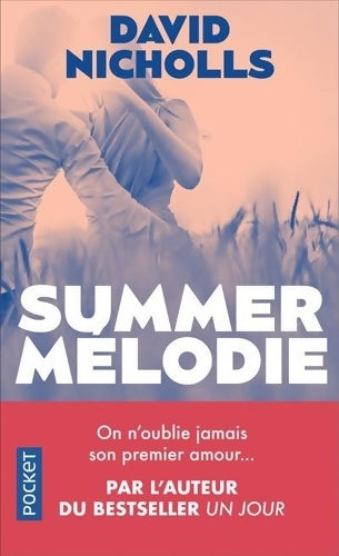Livrenpoche : Summer mélodie - David Nicholls - Livre