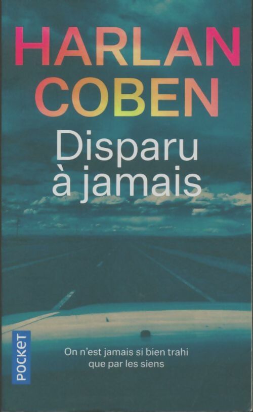 Livrenpoche : Disparu à jamais - Harlan Coben - Livre