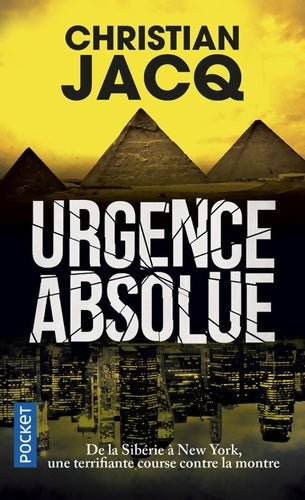 Livrenpoche : Urgence absolue - Christian Jacq - Livre