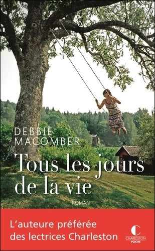 Livrenpoche : Tous les jours de la vie - Debbie Macomber - Livre