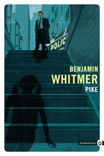 Livrenpoche : Pike - Benjamin Whitmer - Livre