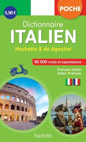 Livrenpoche : Dictionnaire Poche Hachette De Agostini - Bilingue Italien - Collectif - Livre