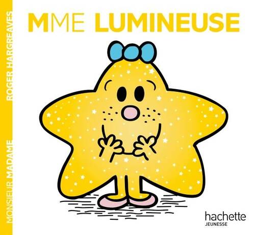 Livrenpoche : Madame Lumineuse - Roger Hargreaves - Livre