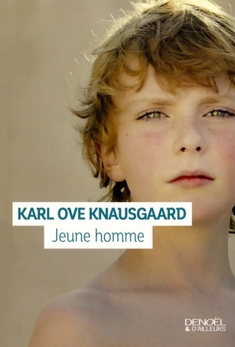 Livrenpoche : Mon combat III : Jeune homme - Karl Ove Knausgaard - Livre