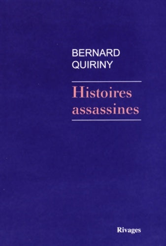 Livrenpoche : Histoires assassines - Bernard Quiriny - Livre