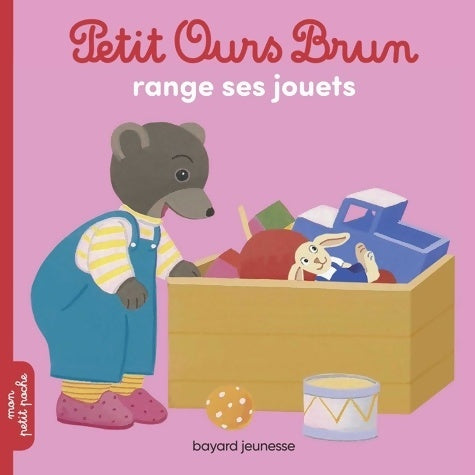 Livrenpoche : Petit Ours Brun range ses jouets - Danièle Bour - Livre