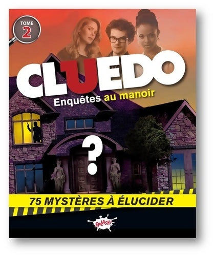 Livrenpoche : Cluedo - Mon carnet d'enigmes Tome II Enquêtes au manoir - Jérôme Eho - Livre