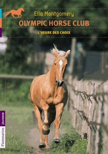 Livrenpoche : L'heure des choix - Ella Montgomery - Livre