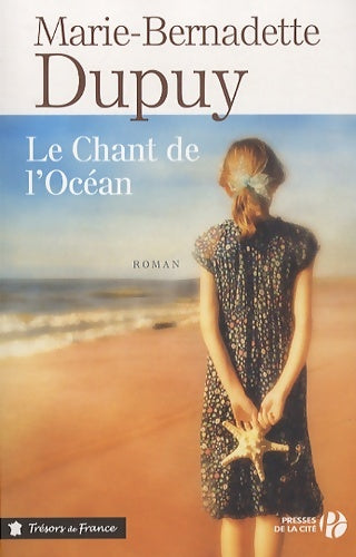 Livrenpoche : Le chant de l'océan - Marie-Bernadette Dupuy - Livre