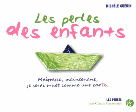 Livrenpoche : Les perles des enfants - Michèle Guerin - Livre