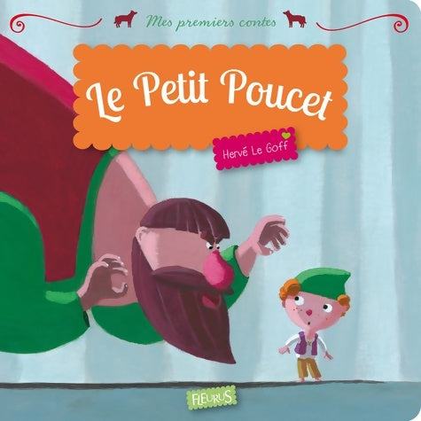 Livrenpoche : Le petit poucet - Hervé Le Goff - Livre