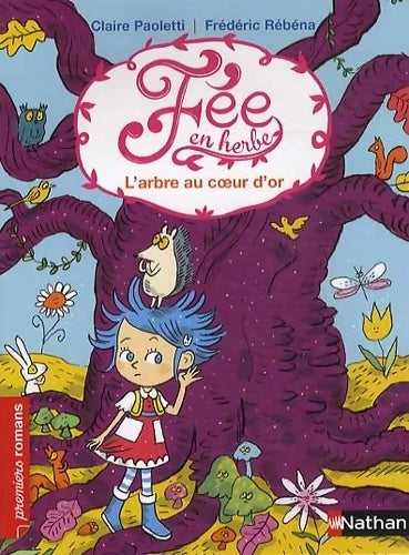 Livrenpoche : L'arbre au coeur d'or - Claire Paoletti - Livre