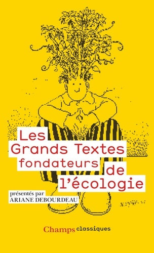 Livrenpoche : Les grands textes fondateurs de l'écologie - Collectif - Livre
