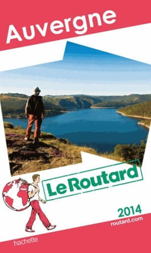 Livrenpoche : Le Routard Auvergne 2014 - Collectif - Livre