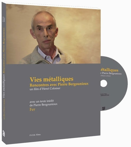 Livrenpoche : Vies métalliques rencontres avec pierre bergounioux - Pierre Bergounioux - Livre