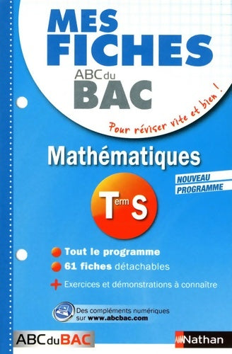 Livrenpoche : Mes fiches abc du bac maths term s - Pierre-Antoine Desrousseaux - Livre