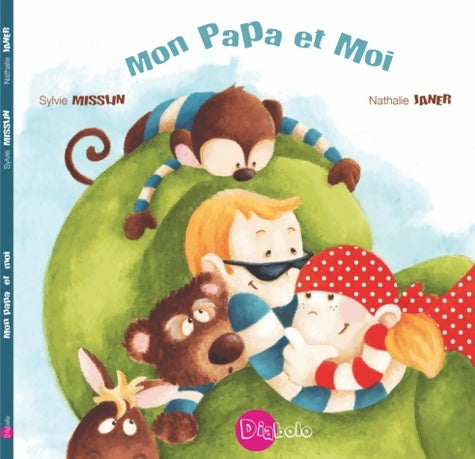 Livrenpoche : Mon papa et moi - Sylvie Misslin - Livre
