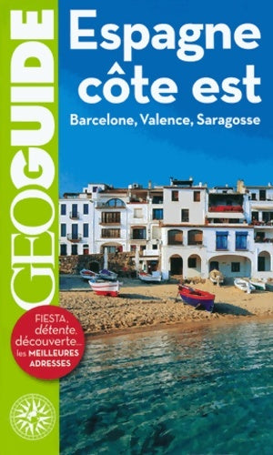 Livrenpoche : Espagne côte est : Barcelone valence saragosse - Julie Subtil - Livre