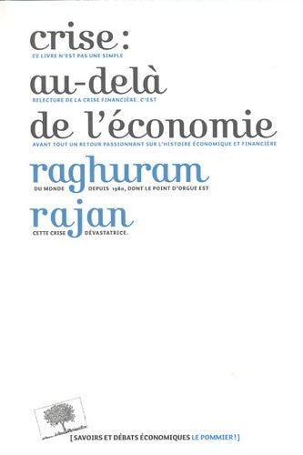Livrenpoche : Crise : Au-delà de l'économie - Raghuram Rajan - Livre