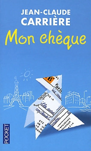 Livrenpoche : Mon chèque - Jean-Claude Carrière - Livre