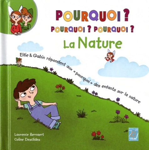 Livrenpoche : La nature - Laurence Bernaert - Livre