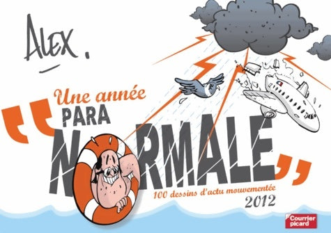Livrenpoche : Une année Para Normale - Alex - Livre