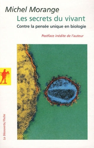 Livrenpoche : Les secrets du vivant - Michel Morange - Livre