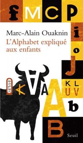 Livrenpoche : L'Alphabet expliqué aux enfants - Marc-Alain Ouaknin - Livre