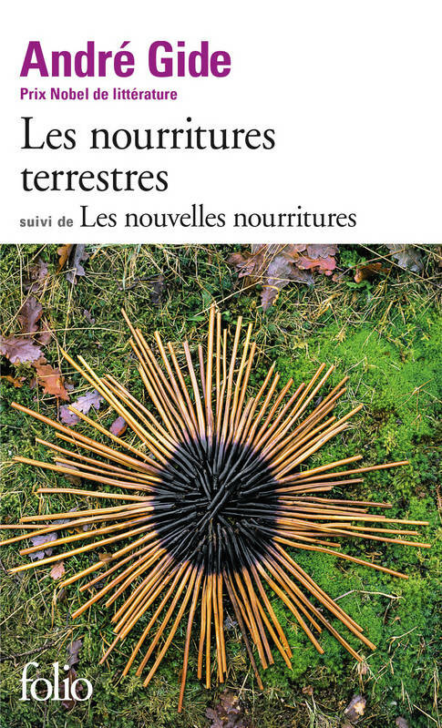 Livrenpoche : Les nourritures terrestres / Les nouvelles nourritures - André Gide - Livre