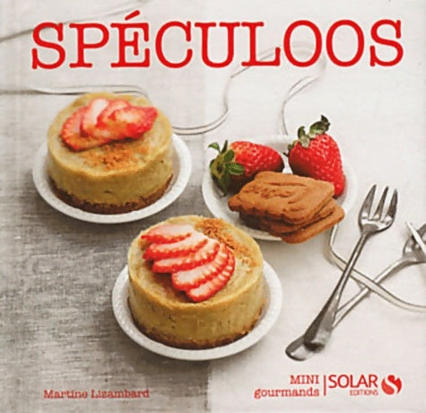 Livrenpoche : Speculoos - mini gourmands - Martine Lizambard - Livre