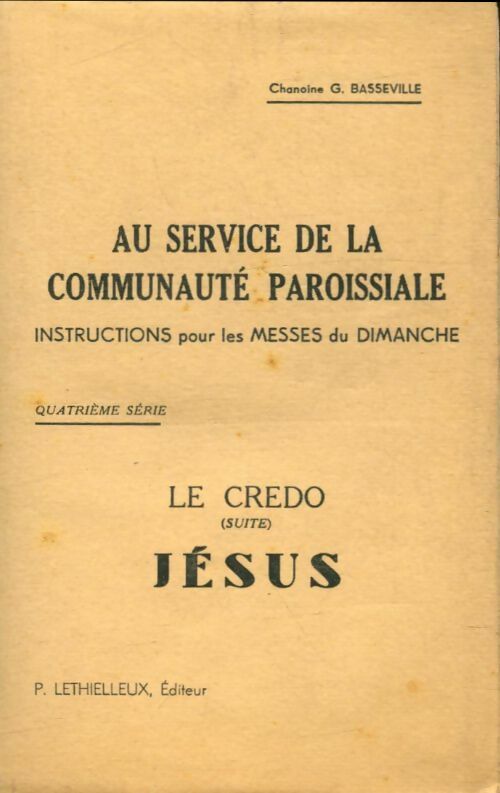 Livrenpoche : Instructions pour les messes du dimanche deuxième série - G Basseville - Livre