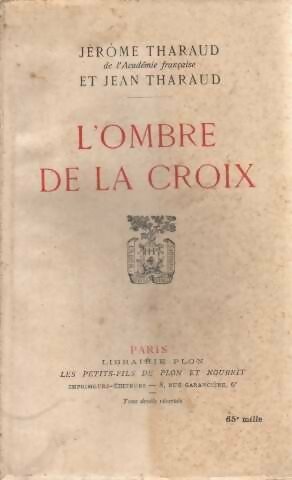 Livrenpoche : L'ombre de la croix - Jean Tharaud - Livre