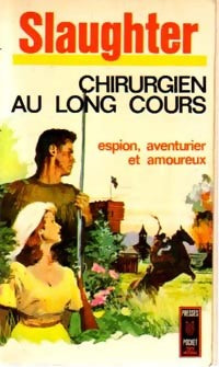 Livrenpoche : Chirurgien au long cours - Frank Gill Slaughter - Livre