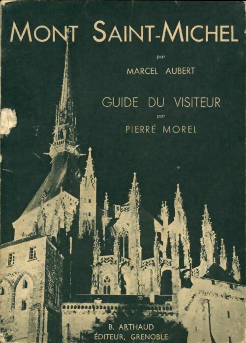 Livrenpoche : Mont Saint-Michel - Marcel Aubert - Livre