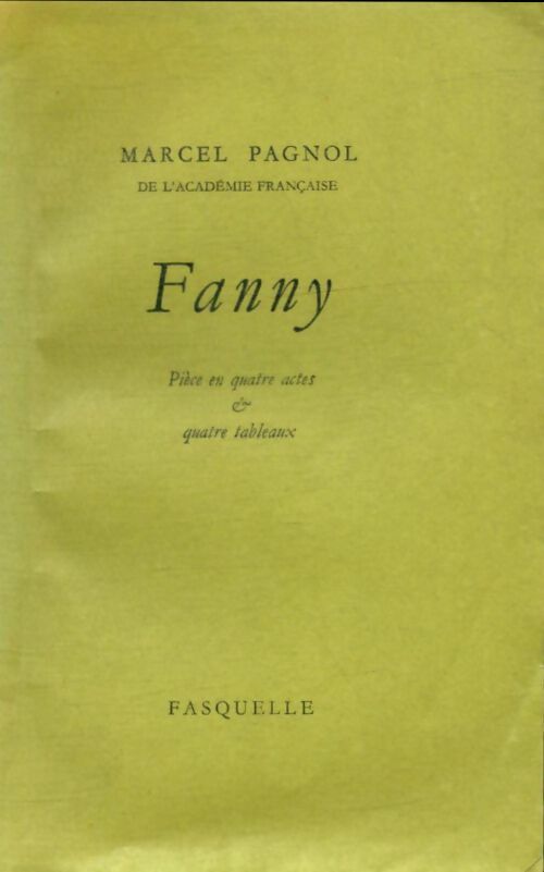 Fanny - Marcel Pagnol -  Fasquelle poches divers - Livre