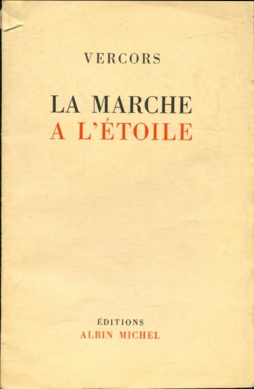Livrenpoche : La marche à l'étoile - Vercors - Livre