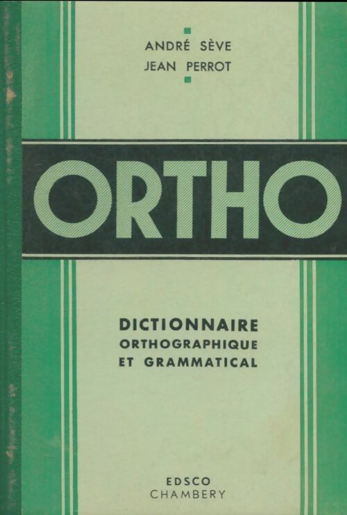 Livrenpoche : Ortho - André Sève - Livre