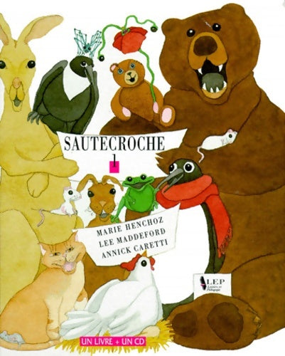 Livrenpoche : Sautecroche Tome I - Marie Henchoz - Livre