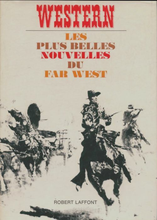 Livrenpoche : Western. Les plus belles nouvelles du far west - Collectif - Livre
