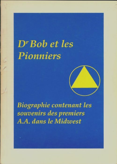 Livrenpoche : Dr Bob et les pionniers - Collectif - Livre